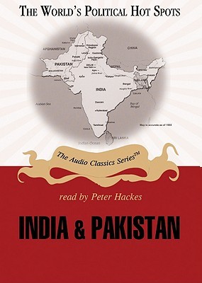 India and Pakistan (World's Political Hot Spots)