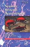 Fish Physiology, Volume 25: Sensory Systems Neuroscience Fish Physiology, Volume 25: Sensory Systems Neuroscience