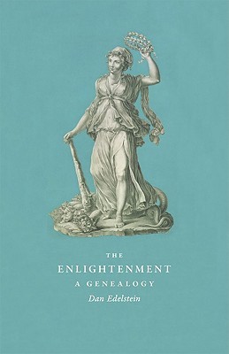 The Enlightenment: A Genealogy (Paperback)