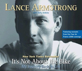 It's Not About the Bike: My Journey Back to Life