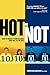 HOT or NOT by Sean Evan Wise