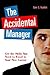 The Accidental Manager