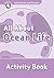 All about Ocean Life Activity Book (Oxford Read and Discover: Level 4: 750-Word Vocabulary)