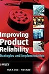 Improving Product Reliability: Strategies and Implementation