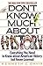 DON'T KNOW MUCH ABOUT HISTORY: Everything You Need to Know About American History But Never Learned
