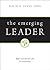 The Emerging Leader by David A. Lewis