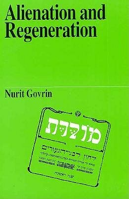 Alienation and Regeneration (Paperback)