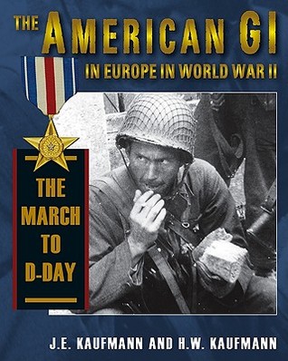 American GI in Europe in World War II (Hardcover)