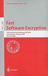 Fast Software Encryption: 10th International Workshop, FSE 2003, LUND, Sweden, February 24-26, 2003, Revised Papers (Lecture Notes in Computer Science, 2887)