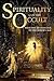 Spirituality and the Occult