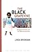 The Black Grapevine by Linda Briskman