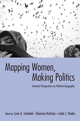 Mapping Women, Making Politics (Hardcover)