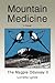 Mountain Medicine: The Magp...