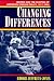 Changing Differences: Women and the Shaping of American Foreign Policy, 1917-94