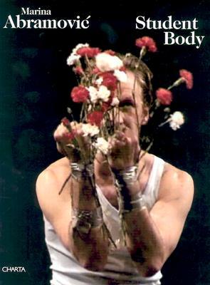 Marina Abramovic: Student Body (Hardcover)