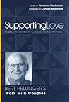 Supporting Love : How Love Works in Couple Relationships Supporting Love : How Love Works in Couple Relationships