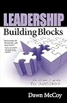 Leadership Building Blocks: An Insider's Guide to Success Leadership Building Blocks: An Insider's Guide to Success