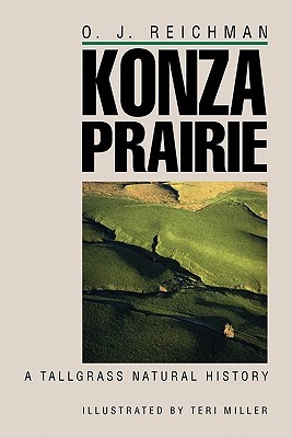 Konza Prairie: A Tallgrass Natural History (Paperback)