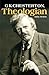 G.K. Chesterton, Theologian