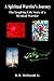 A Spiritual Warrior's Journey: The Inspiring Life Story of a Mystical Warrior