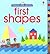 First Shapes (Usborne Look and Say)