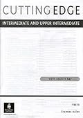Cutting Edge Intermediate and Upper Intermediate Tests