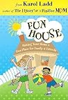 Fun House