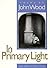 In Primary Light: Poems