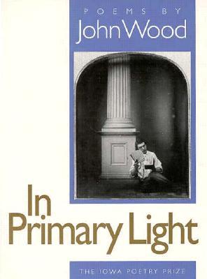 In Primary Light: Poems (Paperback)