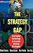 The Strategy Gap: Leveragin...