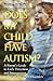 Does My Child Have Autism? by Wendy L. Stone