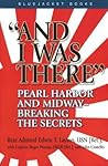 And I Was There: ...