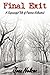 Final Exit: A Suspenseful T...