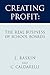 Creating Profit: The Real B...