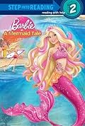 Barbie in a Mermaid Tale (Barbie) (Step into Reading)