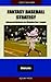 Fantasy Baseball Strategy by Henry Lee