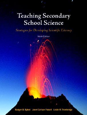 Teaching Secondary School Science: Strategies for Developing Scientific Literacy (Paperback)