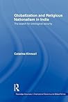Globalization and Religious Nationalism in India (Routledge Advances in International Relations and Global Politics)