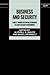 Business and Security: Public-Private Sector Relationships in a New Security Environment (SIPRI Monograph Series)