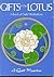 Gifts of the Lotus: A Book ...