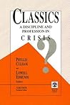 Classics: A Discipline and Profession in Crisis?