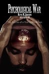 Psychological War: The Battles of a Young BlackMan Psychological War: The Battles of a Young BlackMan