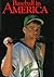 Baseball in America: From Sandlots to Stadiums, a Portrait of Our National Passion by 50 of Today's Leading Photographers
