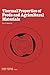 Thermal Properties of Food and Agricultural Materials by Nuri N. Mohsenin
