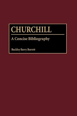Churchill: A Concise Bibliography (Hardcover)