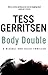 Body Double by Tess Gerritsen