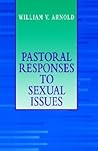 Pastoral Responses to Sexual Issues