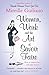 Women, Work, and the Art of Savoir Faire by Mireille Guiliano