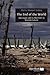 The End of the World: Apocalypse and Its Aftermath in Western Culture