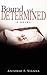 Bound and Determined by Antonio F. Vianna
